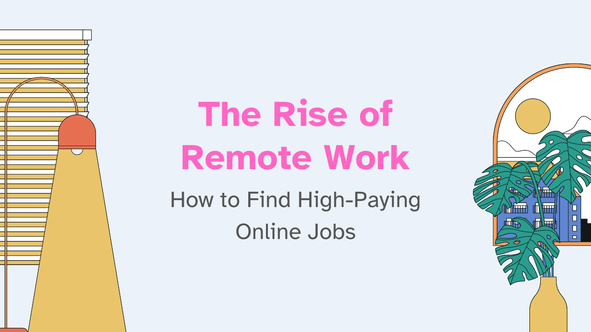 The Rise of Remote Work